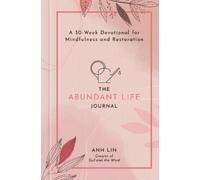 Anh Lin The Abundant Life Journal (Copertina rigida)