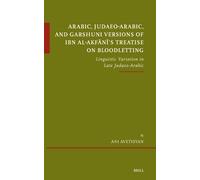 Ani Avetisyan Arabic, Judaeo-Arabic, and Garshuni Versions of (Copertina rigida)