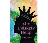 Ani Birch The Unlikely Hero (Copertina rigida)