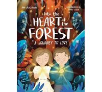 Ani Lalazarian Into the Heart of the Forest (Copertina rigida)