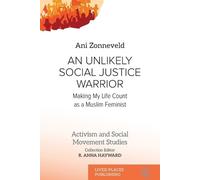Ani Zonneveld An Unlikely Social Justice Warrior (Tascabile)