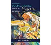 Ani Zonneveld R Anna Haywar An Unlikely Social Justice Warrio (Copertina rigida)