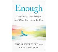 Ania M Jastreboff Oprah Winfrey Enough (Copertina rigida)