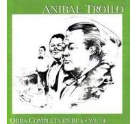 Anibal Troilo - Obras Completas Vol. 14