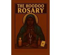 Anielle Reid The Hoodoo Rosary (Tascabile)
