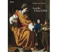 Aniello Falcone [Paperback] Leone De Castris, Pierluigi