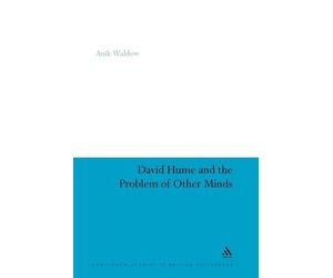 Anik Waldow David Hume and the Problem of Other Minds (Tascabile)