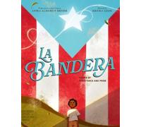Anika Aldamuy Denise La Bandera (Copertina rigida)