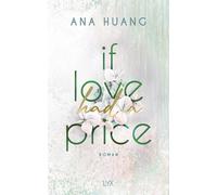 Anika Klüv If Love Had A Price: Fake-Dating-Romance von der Aut (Tascabile)