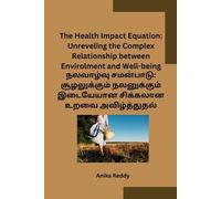 Anika Reddy The Health Impact Equation (Tascabile)
