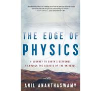 Anil Ananthaswamy The Edge of Physics (Tascabile)