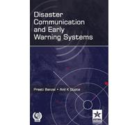 Anil K Gupta Preeti Ba Disaster Communication and Early Warning Sys (Tascabile)