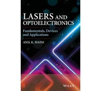 Anil K. Maini Lasers and Optoelectronics (Copertina rigida)