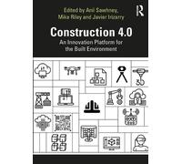 Anil Sawhney Construction 4.0 (Tascabile)