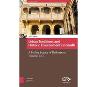 Anila Naeem Urban Traditions and Historic Environments in Sin (Copertina rigida)