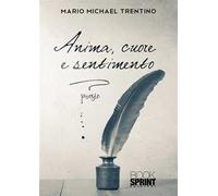 Anima, cuore e sentimento
