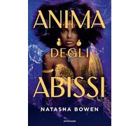 Anima degli abissi [Hardcover] Bowen, Natasha and Tardioli, Serena