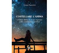 Anima di luce. L'infinita bellezza dell'anima umana
