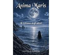 Anima Maris: Il richiamo degli abissi