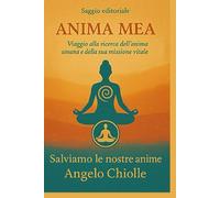 ANIMA MEA: Salviamo le nostre anime