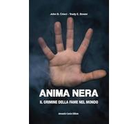 Anima nera - Crisci John B., Bower Trudy