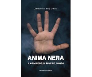 Anima nera - Crisci John B., Bower Trudy