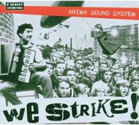 Anima Sound System - We Strike!