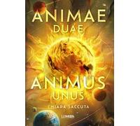 Animae duae, animus unus