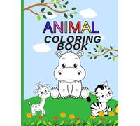 ANIMAIL COLORING BOOK: "Creatures Big and Small: A Coloring Journey Through the Animal Kingdom!"