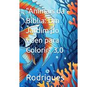 "Animais da Bíblia: Um Jardim do Éden para Colorir" 3.0