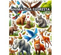 ANIMAIS DA FLORESTA: ANIMAIS DA FLORESTA PARA COLORIR