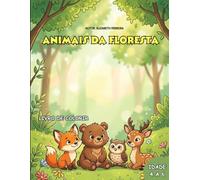 Animais da Floresta: Livro de Colorir