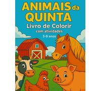 Animais da Quinta: Livro de Colorir e Atividades