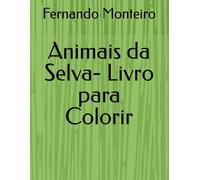 Animais da Selva- Livro para Colorir