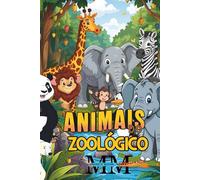 Animais do Zoológico: Nova Edição