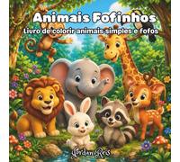Animais Fofinhos: Livro de colorir animais simples e fofos