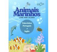 ANIMAIS MARINHOS: LIVRO PARA COLORIR