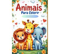Animais para Colorir: Para aprender brincando