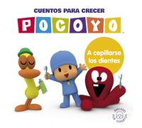 Animaj Pocoyó. Un cuento - Cuentos para crecer: A cepillarse los die (Tascabile)