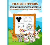 Animal ABC & Number Tracing Workbook for Kids Ages 3-5: Preschool Handwriting & Line Tracing Activity Book with Cute Animals for Toddlers and ... Numbers & Lines for Toddlers 3 to 5 years
