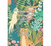 Animal ABCs Coloring Book: A Rhyming Adventure for YOU!