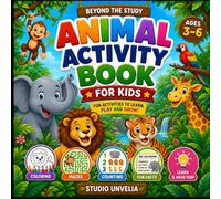 Animal Activity Book for Kids Ages 3-6: Coloring, Matching, Mazes and Fun Learning Activities | Learn Animals, Sounds, Homes and Food | Preschool Workbook for Toddlers