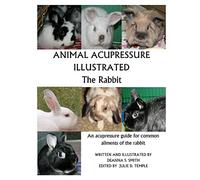 Agopressione Animale Illustrata: Il Coniglio – createspace