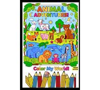 Animal Adventure Coloring Book for Kids (Ages 4-8)