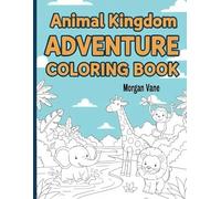 Animal & Adventure Colouring Book: 32 Unique Animal Illustrations for Boys and Girls