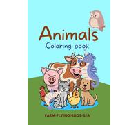 Animal Adventures: A Coloring Book Journey with Farm, Flying & Bug Friends