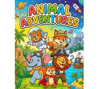 Animal adventures coloring book: children's animal coloring book