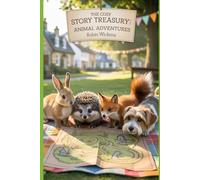 Animal Adventures: The Cosy Story Treasury
