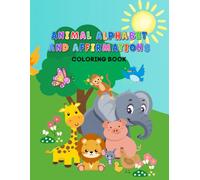 Animal Alphabet and Affirmations: Coloring Book
