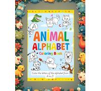 Animal Alphabet: Color the letters of the alphabet from A to Z!